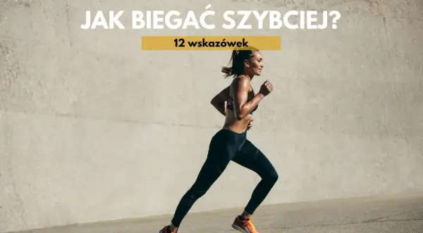 Kobieta biegnie, by dowiedzieć się, jak biegać szybciej. 12 wskazówek dla biegaczy.