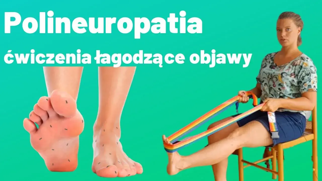 Jakie ćwiczenia przy neuropatii pomogą w regeneracji nerwów?