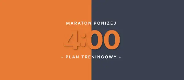 Maraton poniżej 4:00 - plan treningowy. Dowiedz się, jak przygotować się do maratonu i osiągnąć swój cel.